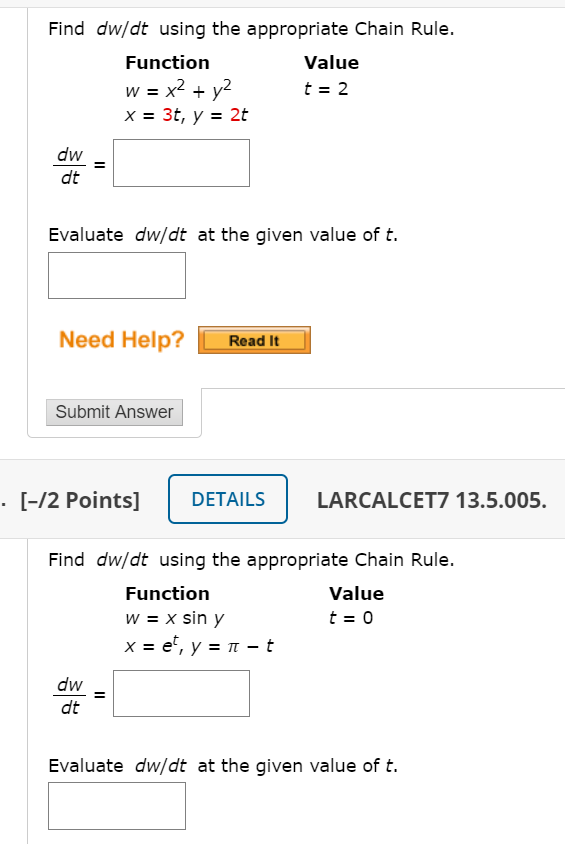 Solved Find Dw Dt Using The Appropriate Chain Rule Function