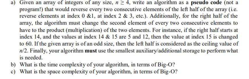 Solved a) Given an array of integers of any size, n > 4, | Chegg.com