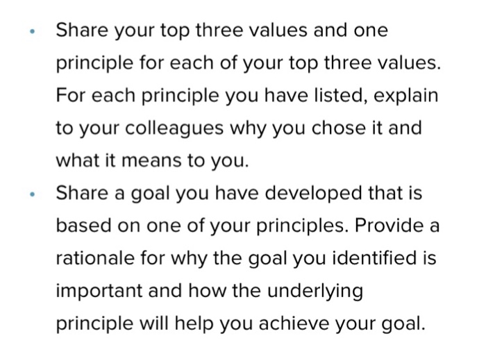 Solved Share your top three values and one principle for | Chegg.com