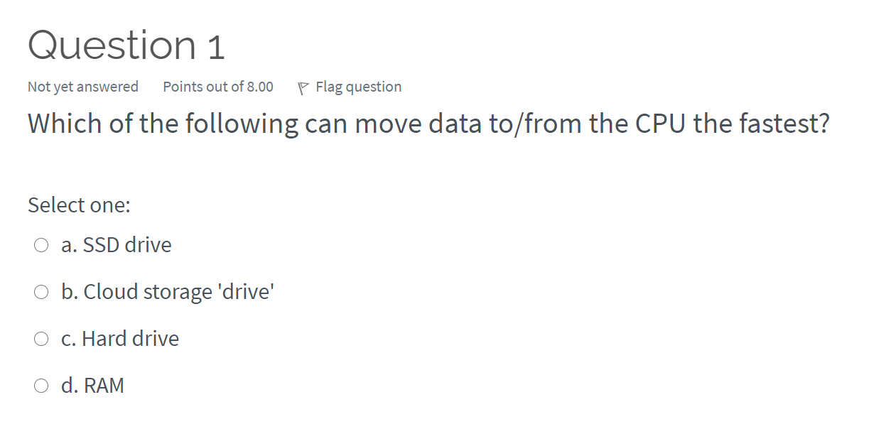 Solved Question 1 Not Yet Answered P Flag Question Which Of | Chegg.com