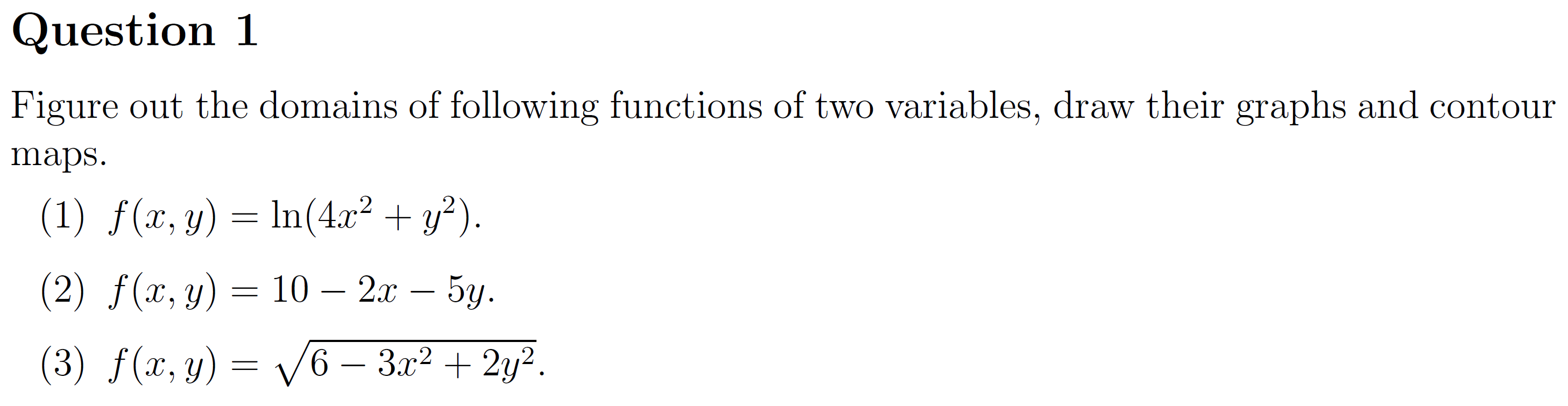 Solved Figure out the domains of following functions of two | Chegg.com
