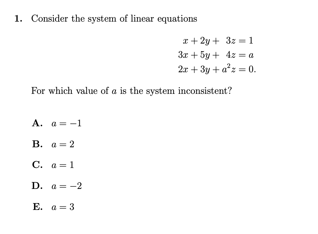 Solved 1 Consider The System Of Linear Equations X 2y