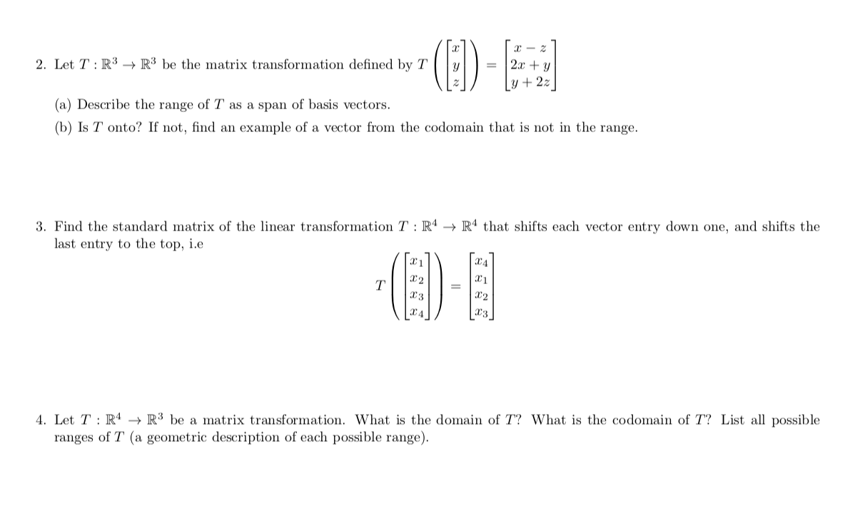 Solved 2 Lot 7 R9 R º Be The Matrix Transformation D Chegg Com