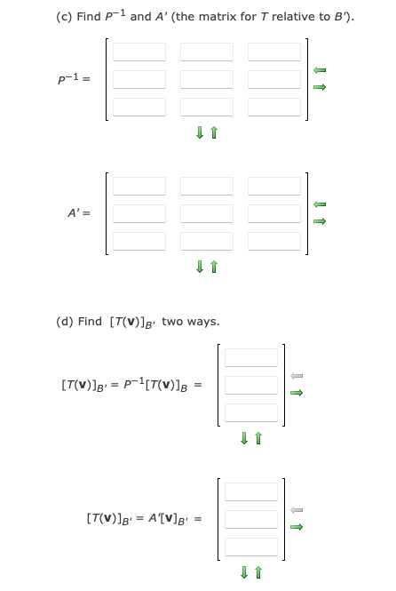 Solved Let B = {(1, 0, 1), (1, 1, 0), (0, 1, 1)} And B' = | Chegg.com