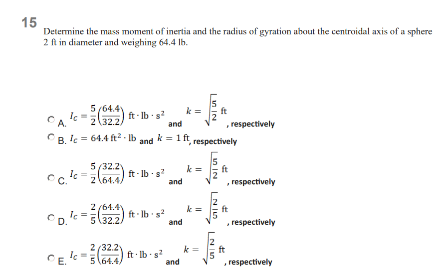 Solved 15 Determine the mass moment of inertia and the | Chegg.com