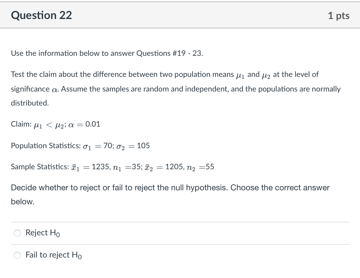 Solved Question 19 1 pts Use the information below to answer | Chegg.com