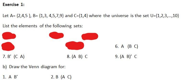 Solved Exercise 1: Let A= {2,4,5 }, B= {1,3,4,5,7,9} And | Chegg.com