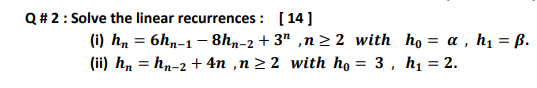 Solved The Question Is From Combinatorics Kindly Answer By | Chegg.com