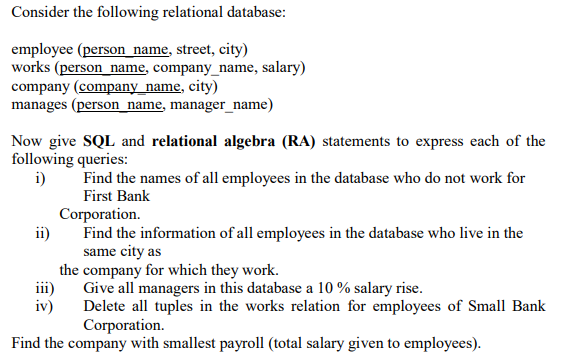Solved Consider the following relational database: employee | Chegg.com