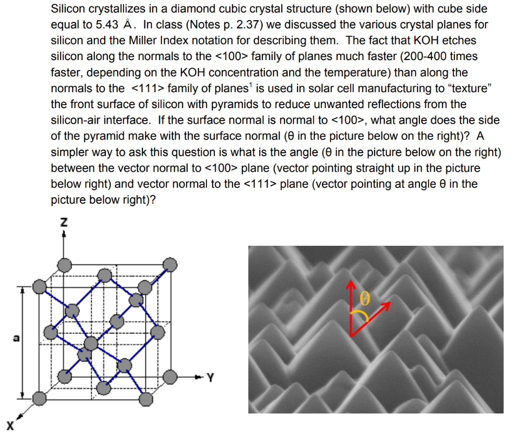 Solved Silicon Crystallizes In A Diamond Cubic Crystal