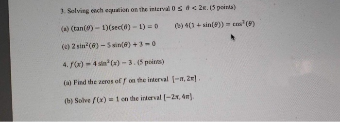 Solved 3. Solving each equation on the interval 0 θ