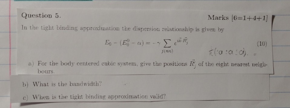 Solved Question 5. In the tight binding approximation the | Chegg.com
