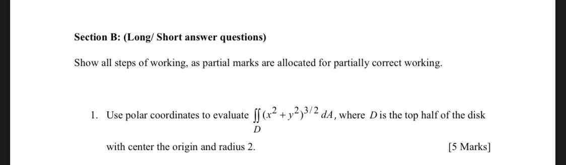 Solved Section B: (Long/ Short Answer Questions) Show All | Chegg.com