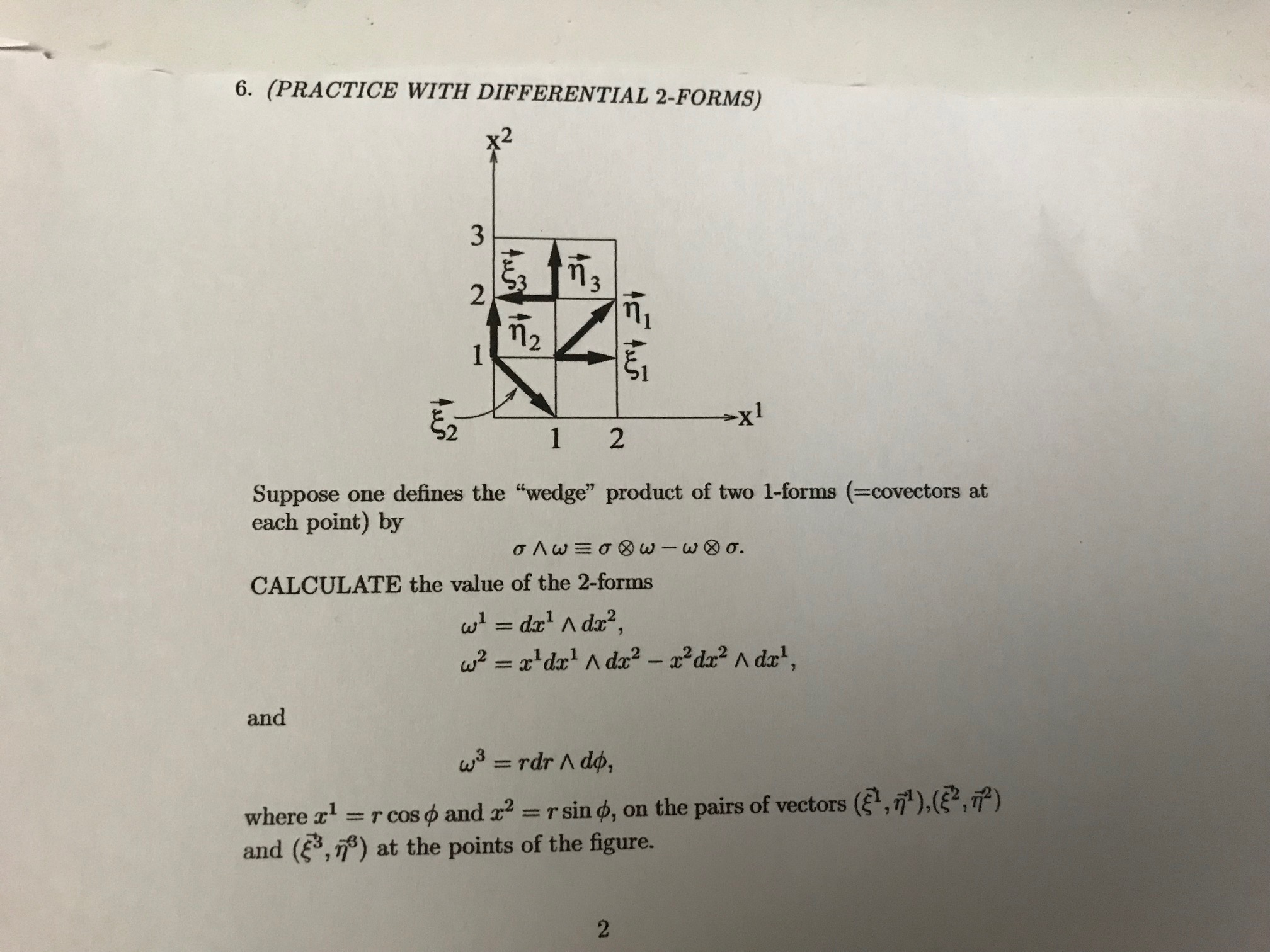 6. (PRACTICE WITH DIFFERENTIAL 2FORMS) 3 ñ 2 trerit