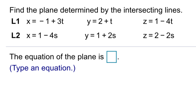 solved-find-the-plane-determined-by-the-intersecting-chegg