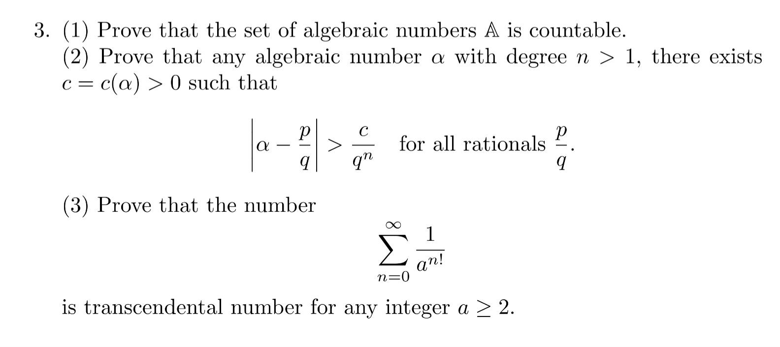 Solved 3. (1) Prove that the set of algebraic numbers A is | Chegg.com