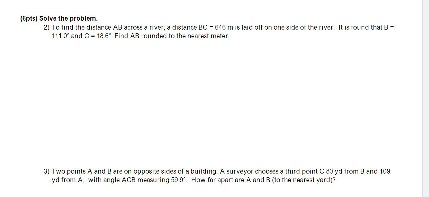 Solved (6pts) Solve the problem. 2) To find the distance AB | Chegg.com