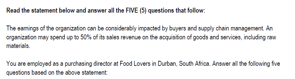 Solved Read the statement below and answer all the FIVE (5) | Chegg.com