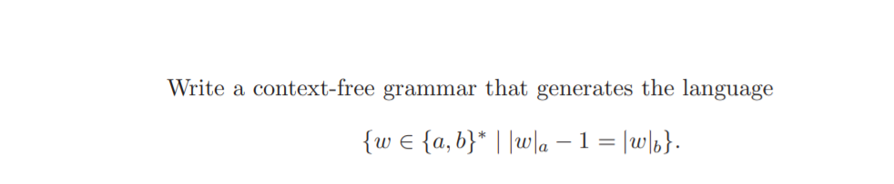 Solved Write a context-free grammar that generates the | Chegg.com