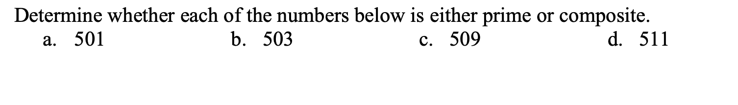 Solved Determine whether each of the numbers below is either | Chegg.com