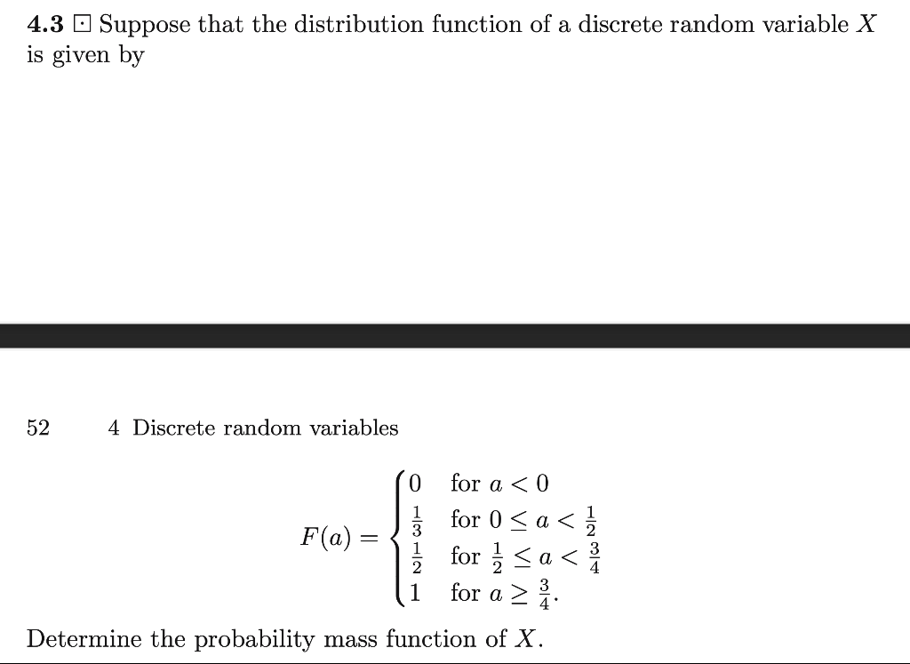 Solved 4.3 Suppose That The Distribution Function Of A | Chegg.com