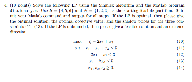 Solved Solve the following LP using the Simplex algorithm | Chegg.com