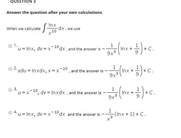 Solved Question 1 How Would You Choose The Term U And Dv Chegg Com