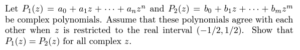 Solved Let P1 Z A0 A1z ⋯ Anzn And P2 Z B0 B1z ⋯ Bmzm Be