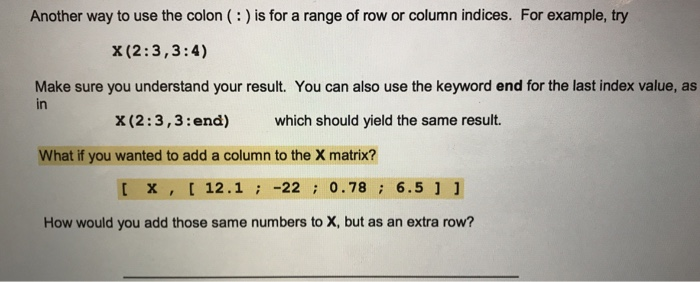 Solved A frequent task in Matlab is to create a vector of Chegg