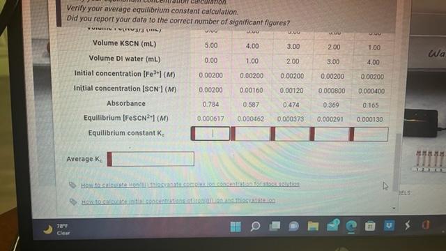 Verify Your Average Equilbrium Constant Calculation. 