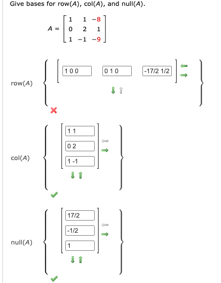 Solved Give bases for row (A),col(A), and null(A). | Chegg.com