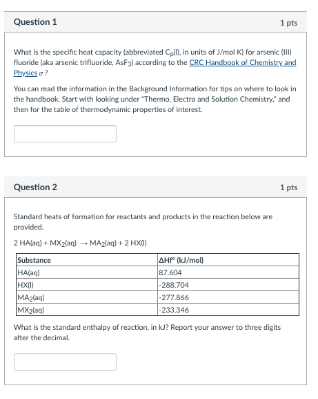 Solved Question 1 1 pts What is the specific heat apacity | Chegg.com