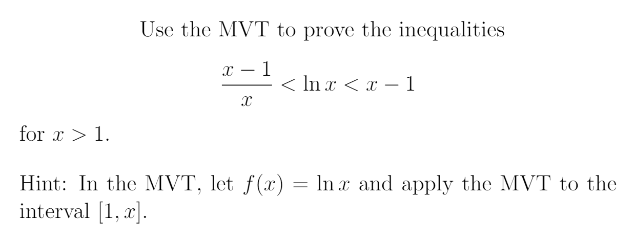 Solved Use the MVT to prove the inequalities X - 1