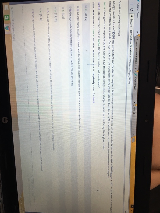 Solved 502 Question 9 (multiple answer) George invests a | Chegg.com