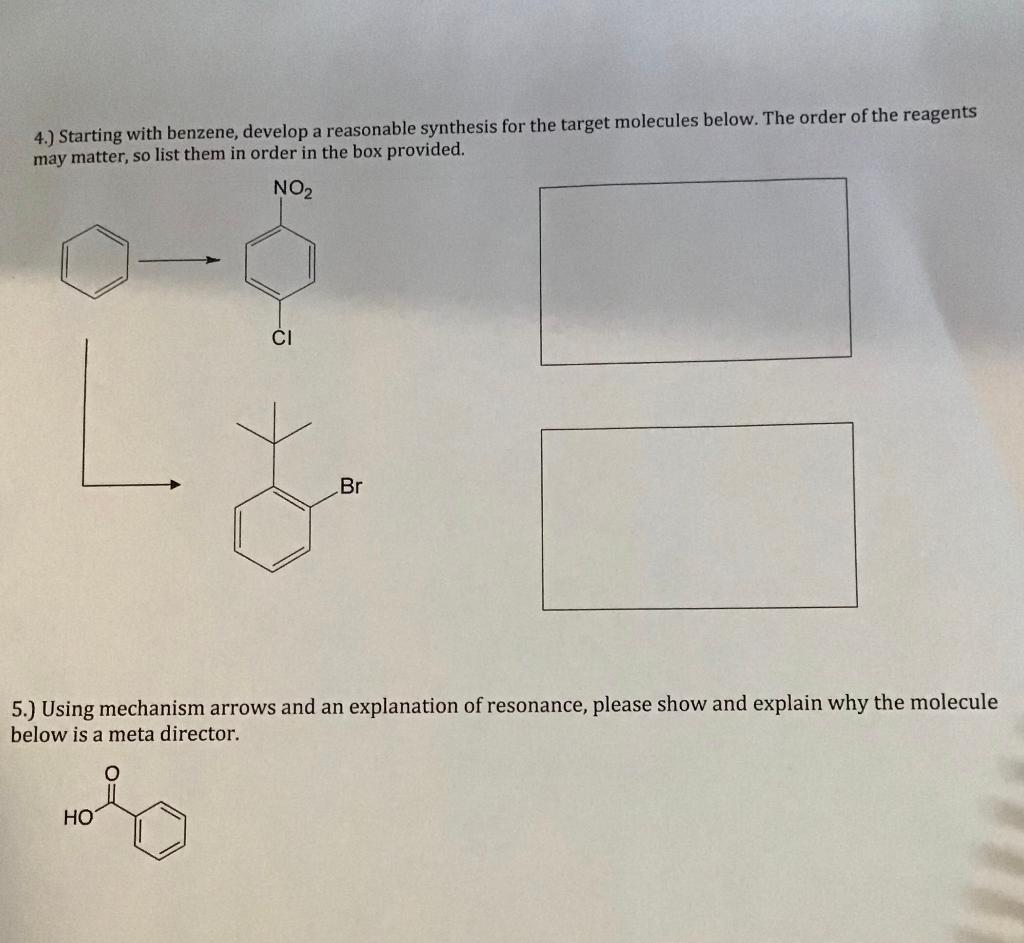 Solved 4.) Starting With Benzene, Develop A Reasonable | Chegg.com