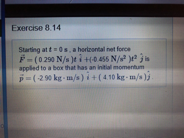 Solved e previa Part A What is the momentum of the box at t | Chegg.com