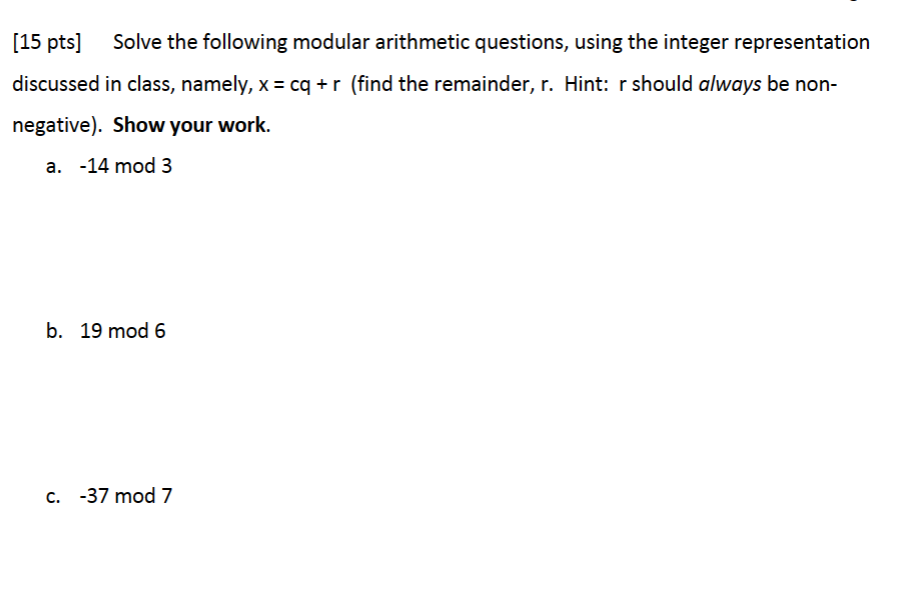 Solved [15 pts] Solve the following modular arithmetic | Chegg.com