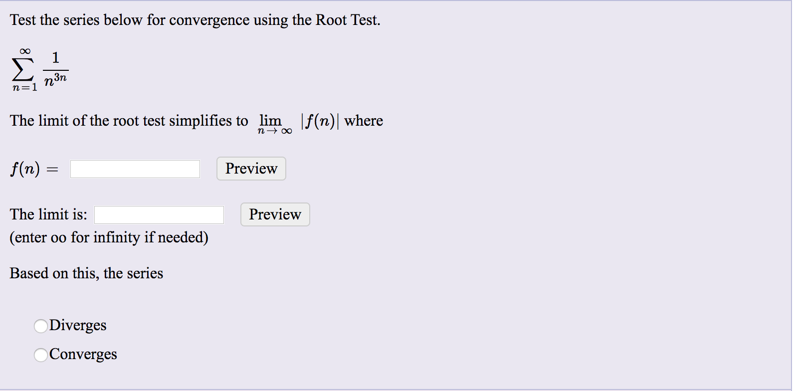 Solved Test the series below for convergence using the Root | Chegg.com