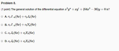 Solved Problem 8 1 Point The General Solution Of The D Chegg Com