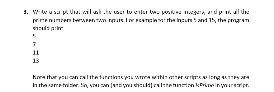 Solved 3. Write a script that will ask the user to enter two | Chegg.com