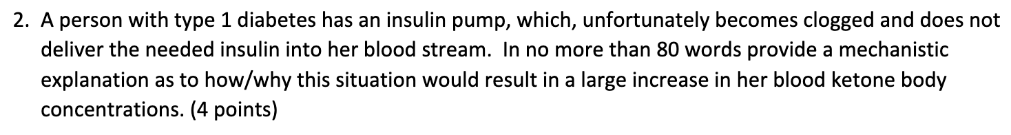 Solved 2. A person with type 1 diabetes has an insulin pump, | Chegg.com