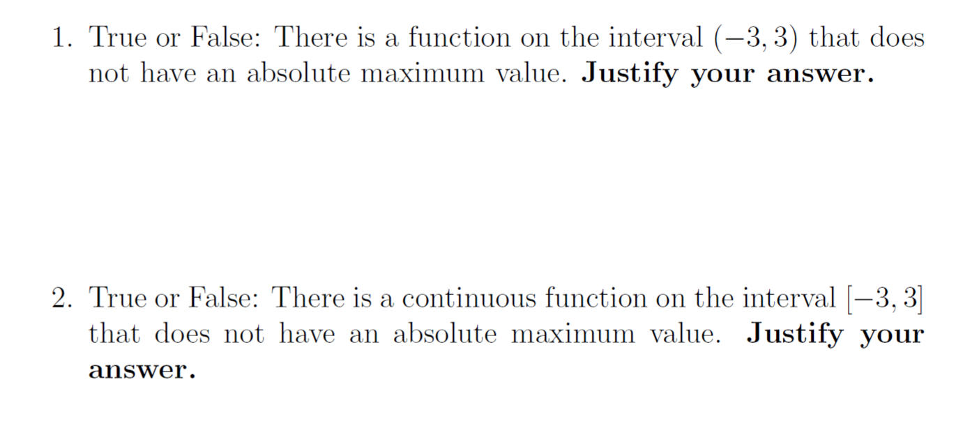 Solved 1. True or False: There is a function on the interval | Chegg.com