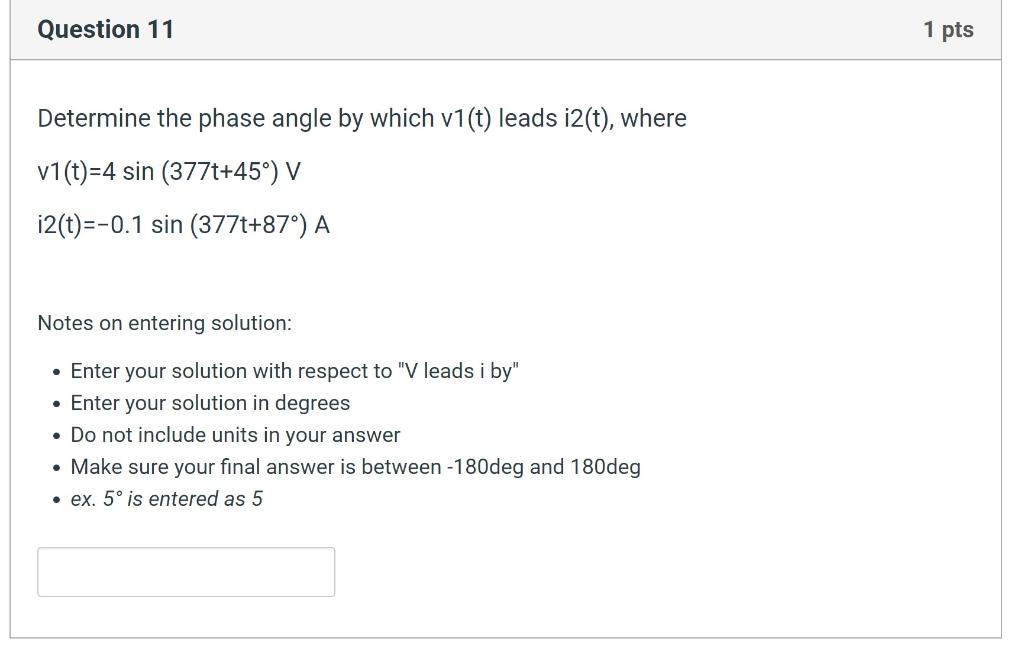 Solved Determine the phase angle by which v1(t) leads i2(t), | Chegg.com