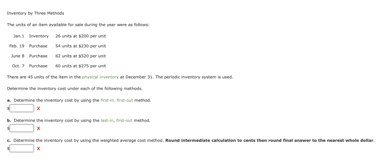 Solved Inventory by Three Methods The units of an item | Chegg.com
