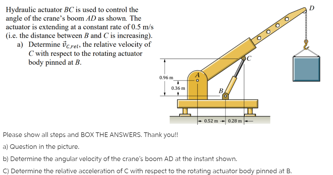 Solved Hydraulic Actuator BC Is Used To Control The Angle Of | Chegg.com