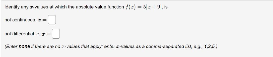 Solved Identify Any X-values At Which The Absolute Value 