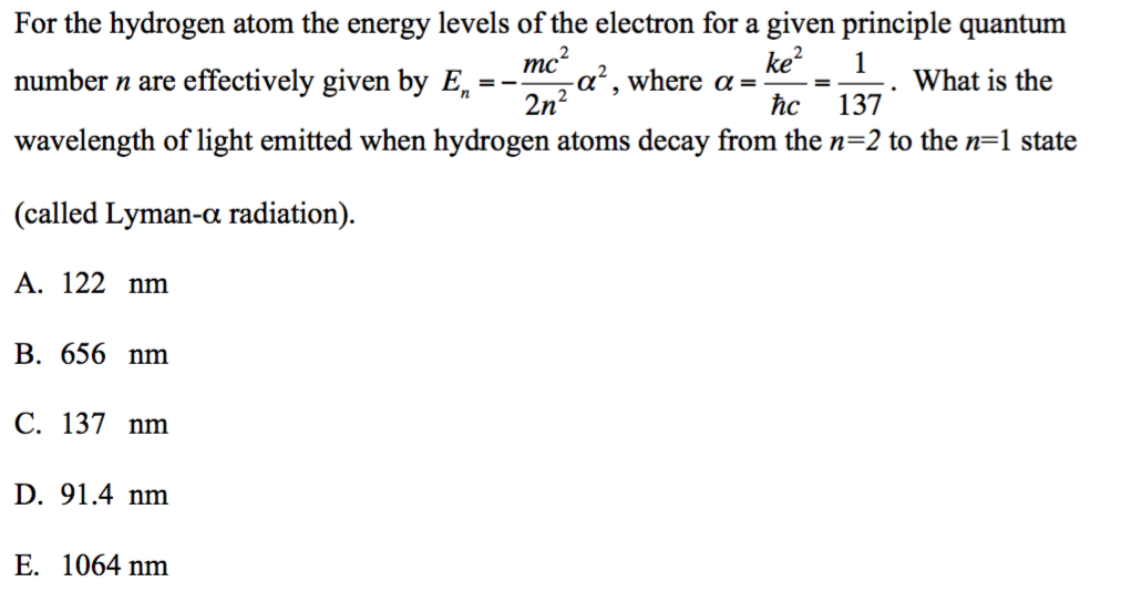 Solved For the hydrogen atom the energy levels of the | Chegg.com
