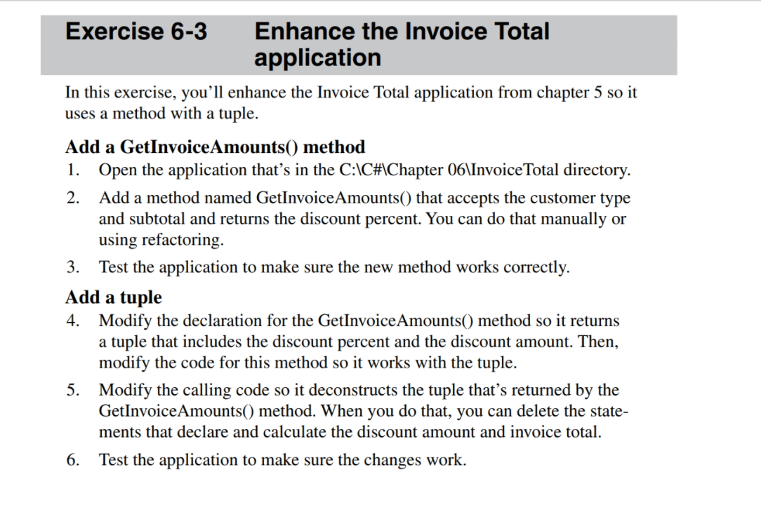 Solved Exercise 6-3 Enhance The Invoice Total | Chegg.com