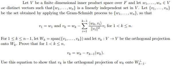 Solved Let V be a finite dimensional inner product space | Chegg.com