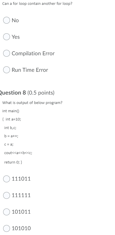 Solved Can a for loop contain another for loop? No Yes | Chegg.com